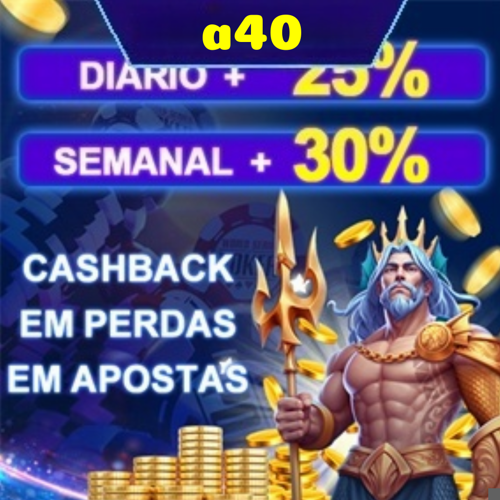 a40 Fundo de Resgate de Perdas Semanais